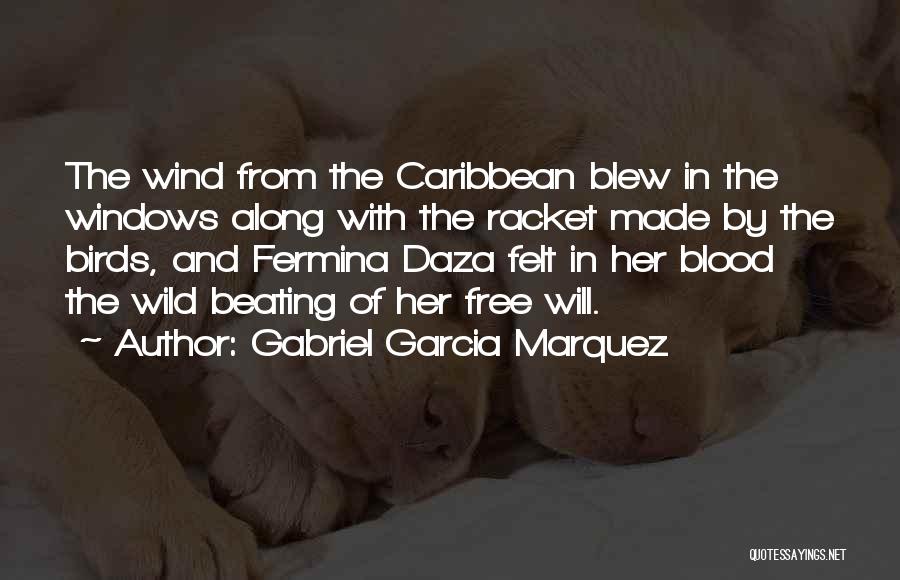 Racket Quotes By Gabriel Garcia Marquez