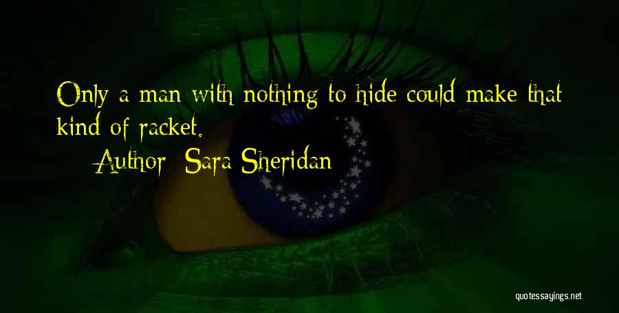 Racket Quotes By Sara Sheridan