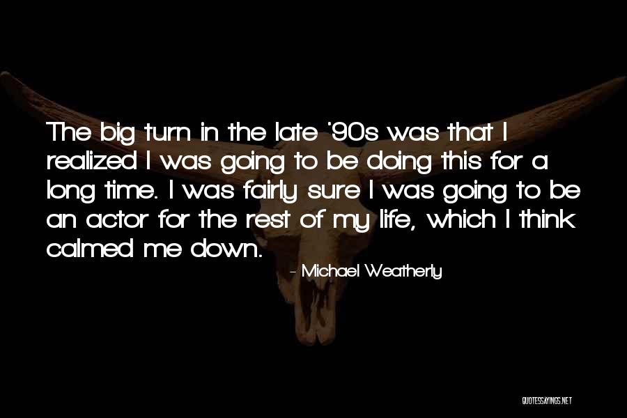 Rackmoor Quotes By Michael Weatherly Rackmoor Quotes By Michael Weatherly