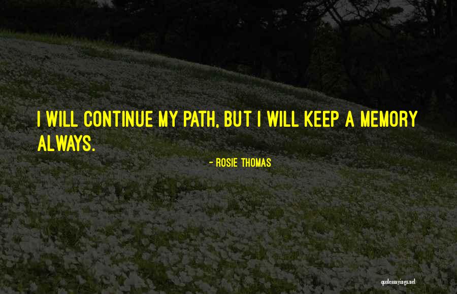 Raconteurs Consolers Quotes By Rosie Thomas Raconteurs Consolers Quotes By Rosie Thomas