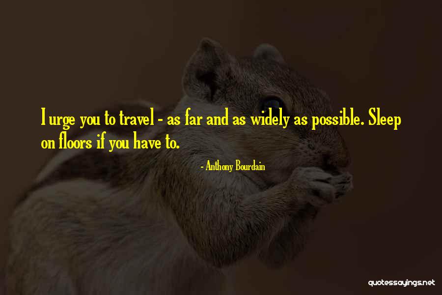 Racquel Bailey Quotes By Anthony Bourdain Racquel Bailey Quotes By Anthony Bourdain