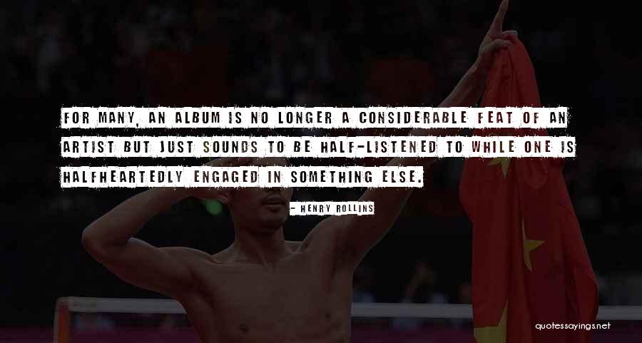 Racquelle Chenille Quotes By Henry Rollins Racquelle Chenille Quotes By Henry Rollins