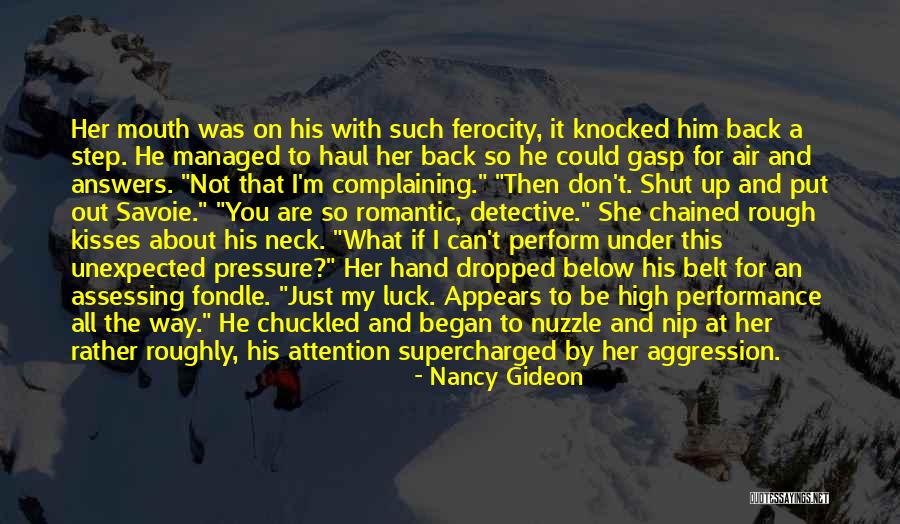 Ractions Quotes By Nancy Gideon Ractions Quotes By Nancy Gideon
