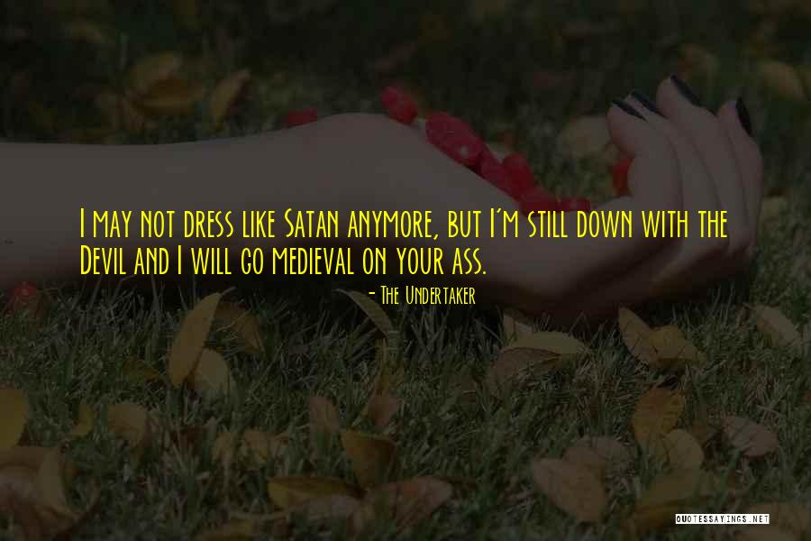 Racunarski Quotes By The Undertaker Racunarski Quotes By The Undertaker