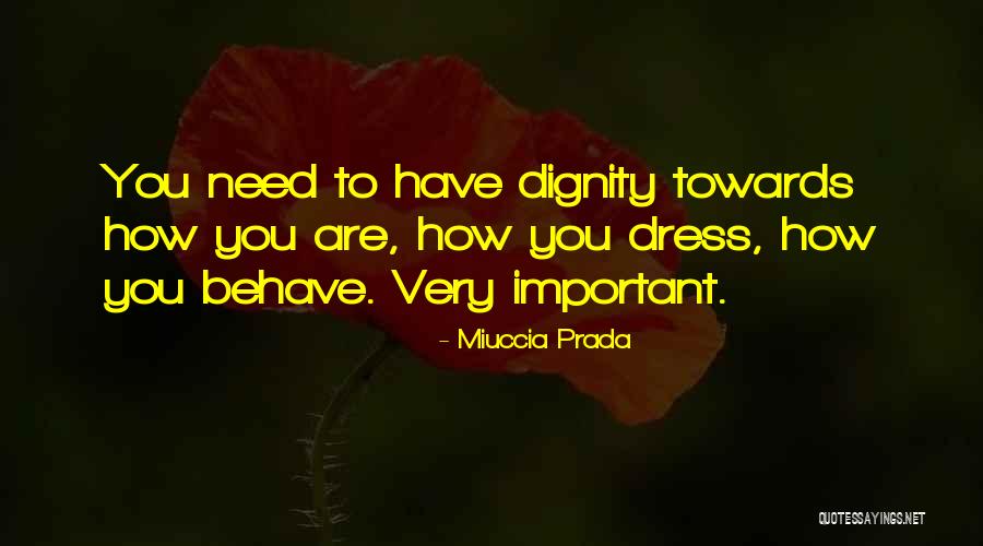 Raczynskich Quotes By Miuccia Prada Raczynskich Quotes By Miuccia Prada