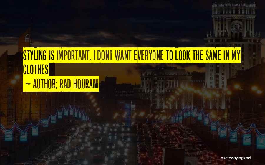 Rad Hourani Quotes 1224597