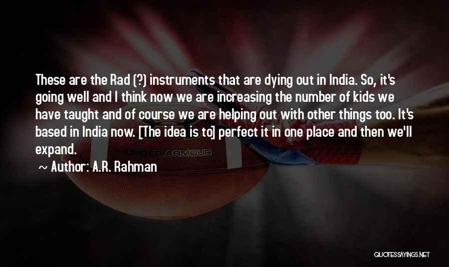 Rad Quotes By A.R. Rahman