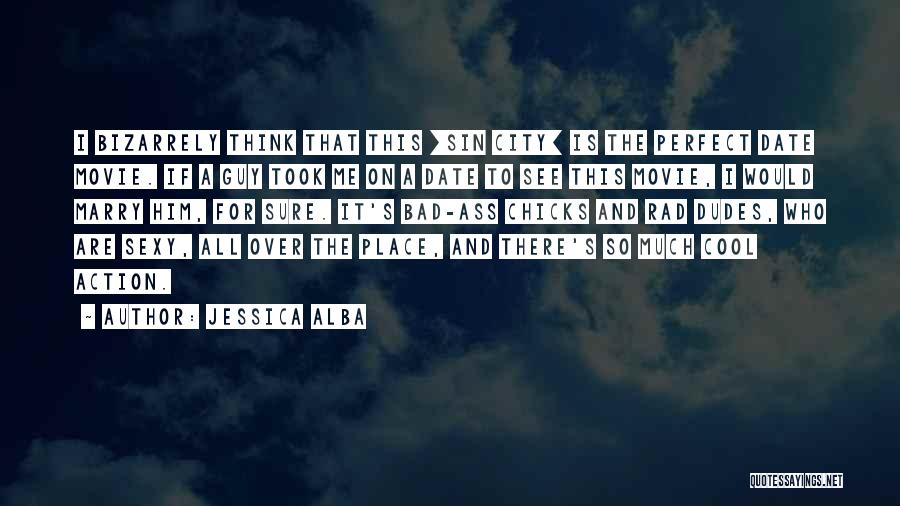 Rad Quotes By Jessica Alba