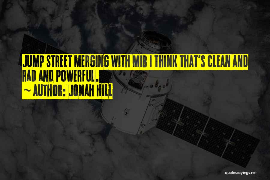 Rad Quotes By Jonah Hill