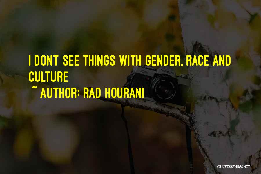 Rad Quotes By Rad Hourani