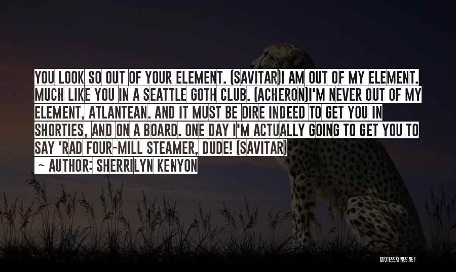 Rad Quotes By Sherrilyn Kenyon