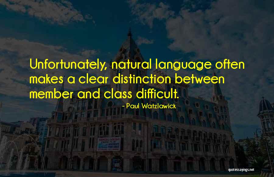 Radacini Motors Quotes By Paul Watzlawick Radacini Motors Quotes By Paul Watzlawick