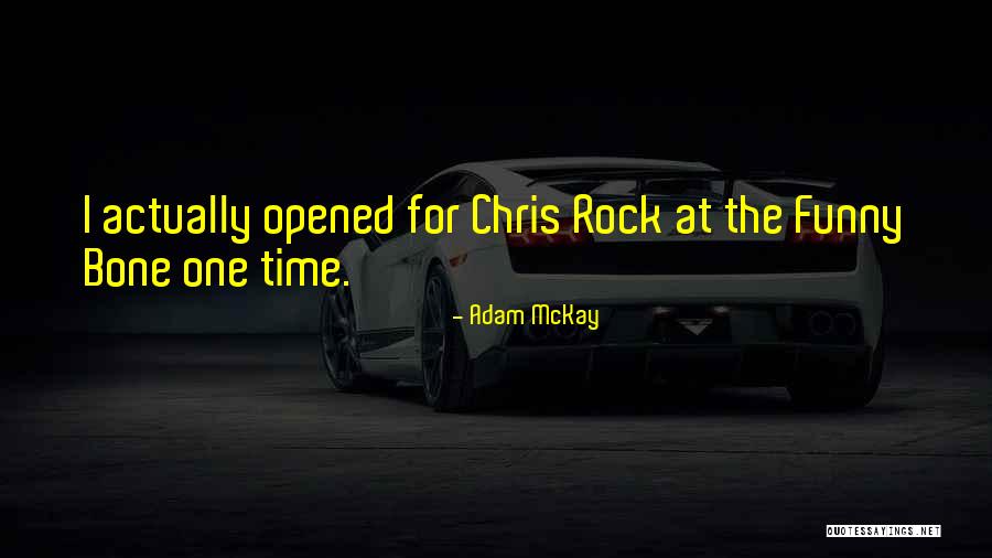 Radano And Lide Quotes By Adam McKay