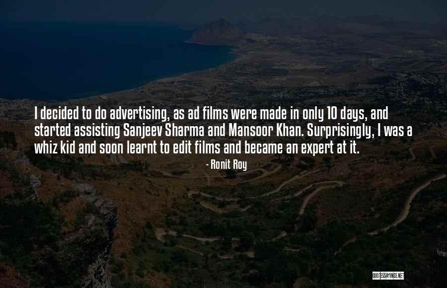 Radanovic Dejana Quotes By Ronit Roy Radanovic Dejana Quotes By Ronit Roy