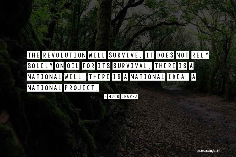 Radasca Quotes By Hugo Chavez