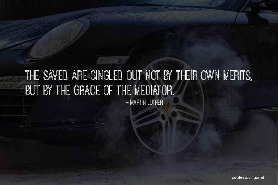 Radasca Quotes By Martin Luther