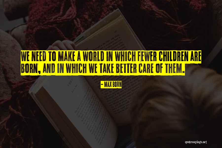 Radchick Quotes By Max Born Radchick Quotes By Max Born