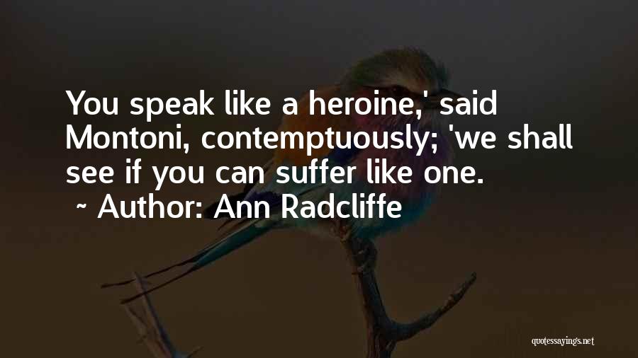 Radcliffe-brown Quotes By Ann Radcliffe