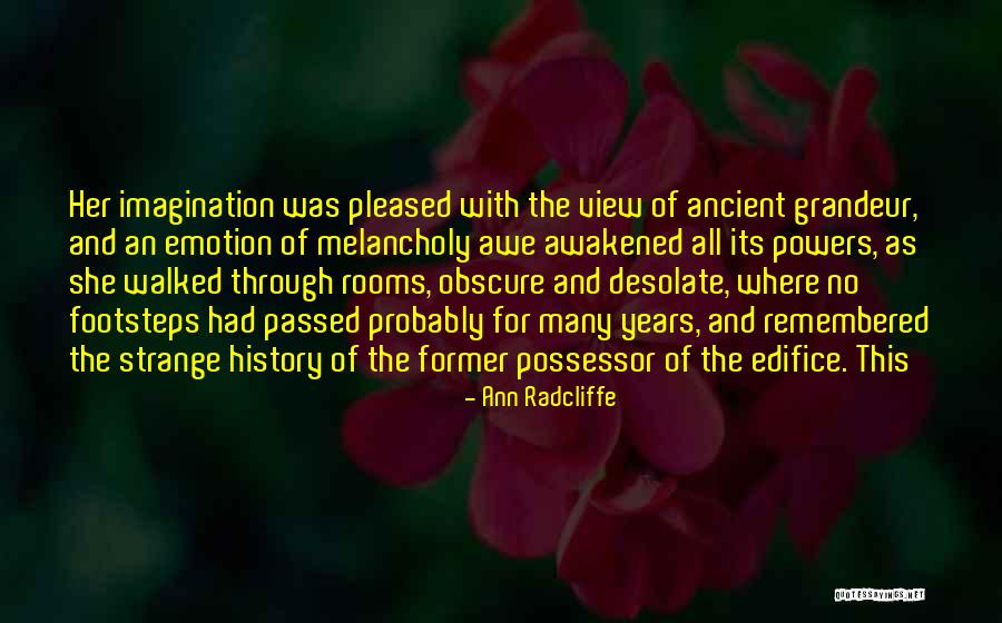 Radcliffe Quotes By Ann Radcliffe Radcliffe Quotes By Ann Radcliffe
