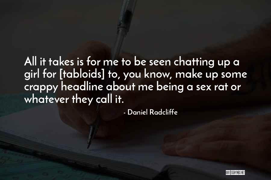 Radcliffe Quotes By Daniel Radcliffe