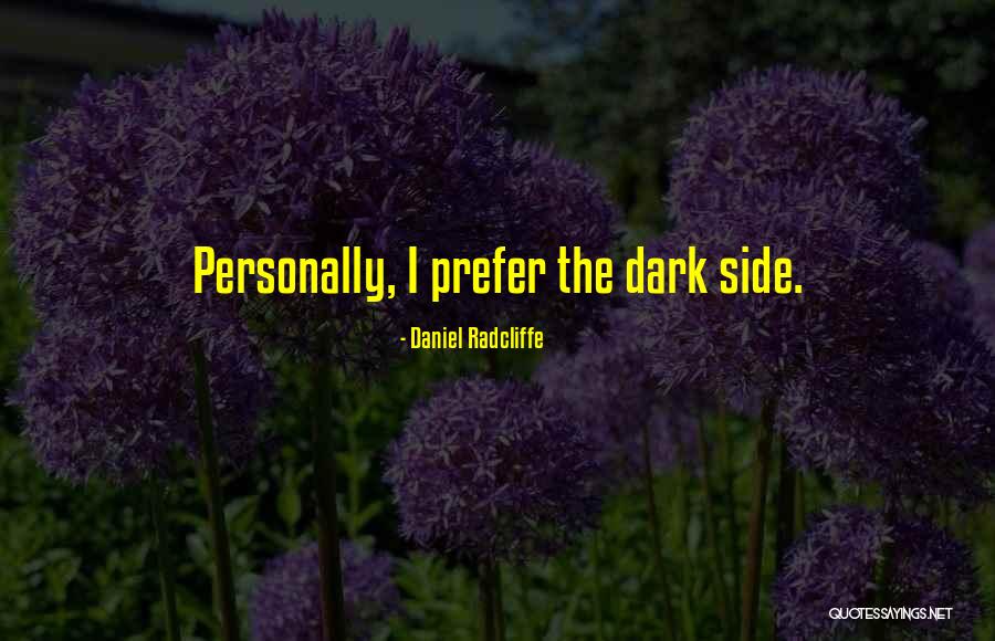 Radcliffe Quotes By Daniel Radcliffe Radcliffe Quotes By Daniel Radcliffe