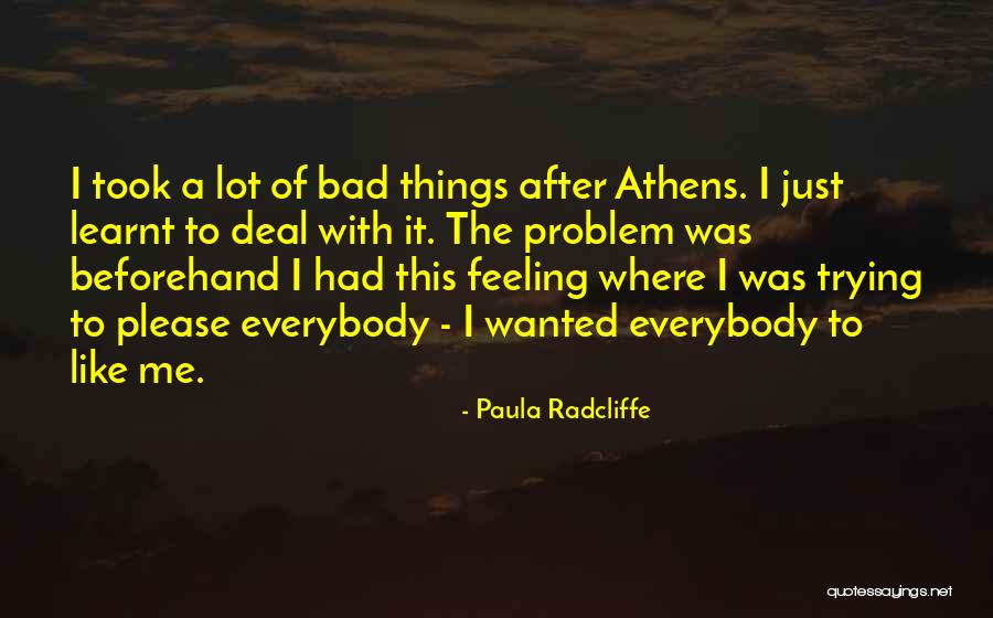 Radcliffe Quotes By Paula Radcliffe