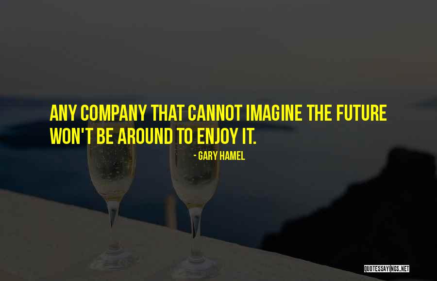 Radcliffes Victoria Quotes By Gary Hamel Radcliffes Victoria Quotes By Gary Hamel