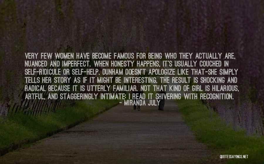 Radclyffe First Responders Quotes By Miranda July Radclyffe First Responders Quotes By Miranda July