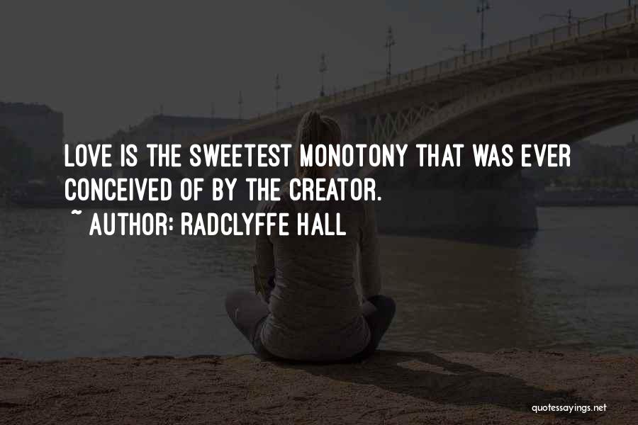 Radclyffe Hall Quotes 1091382
