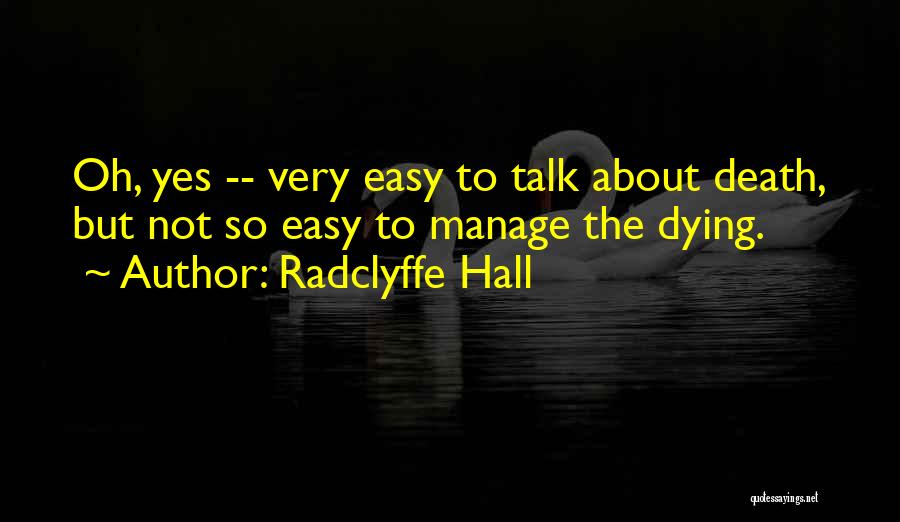 Radclyffe Hall Quotes 1830457