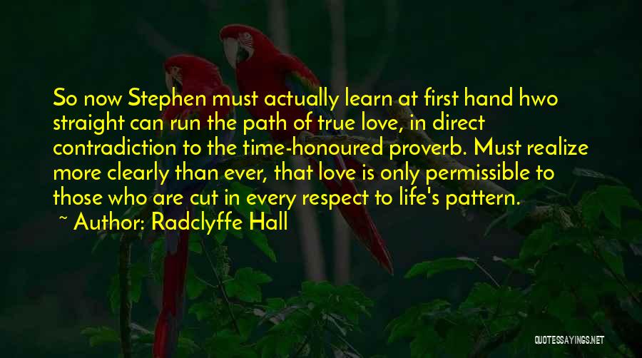 Radclyffe Hall Quotes 1925393