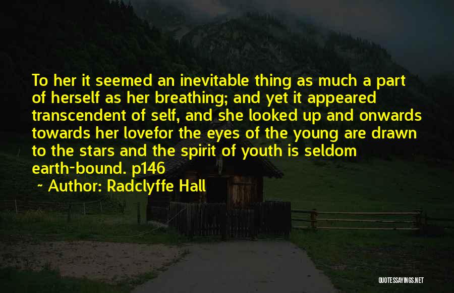 Radclyffe Hall Quotes 315525