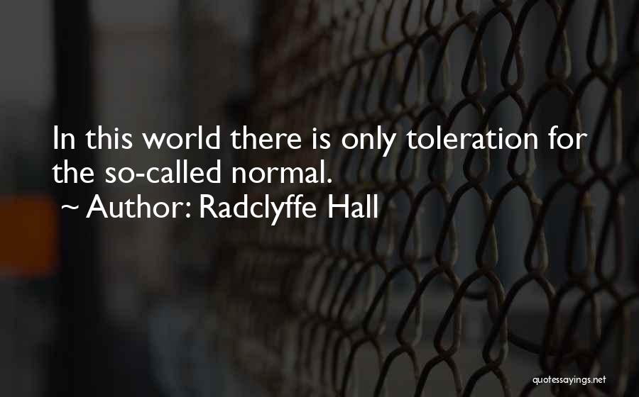 Radclyffe Hall Quotes 324722