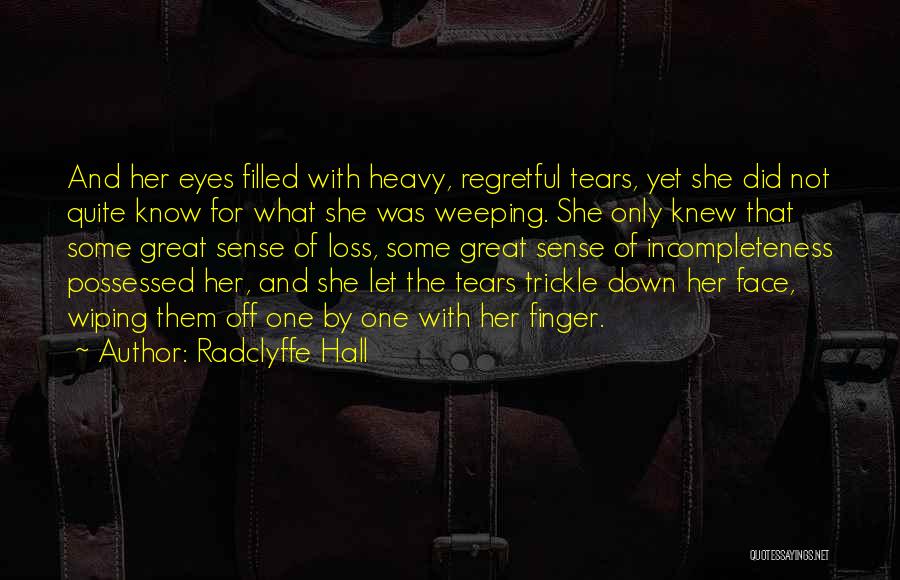 Radclyffe Hall Quotes 933629