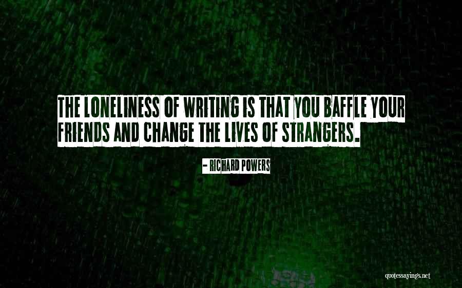 Radclyffe Honor Quotes By Richard Powers Radclyffe Honor Quotes By Richard Powers