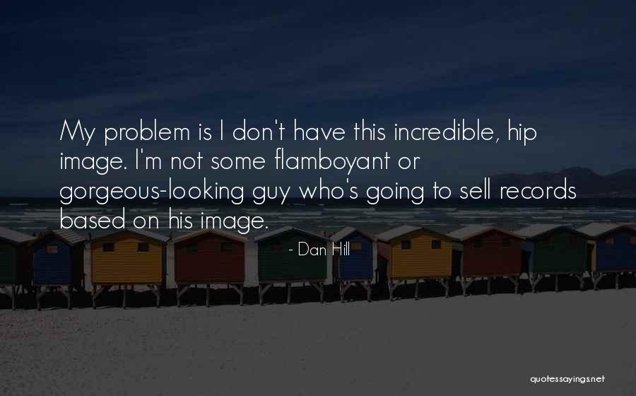 Radclyffe School Quotes By Dan Hill Radclyffe School Quotes By Dan Hill