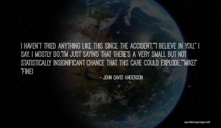 Rade Jorovic Quotes By John David Anderson Rade Jorovic Quotes By John David Anderson