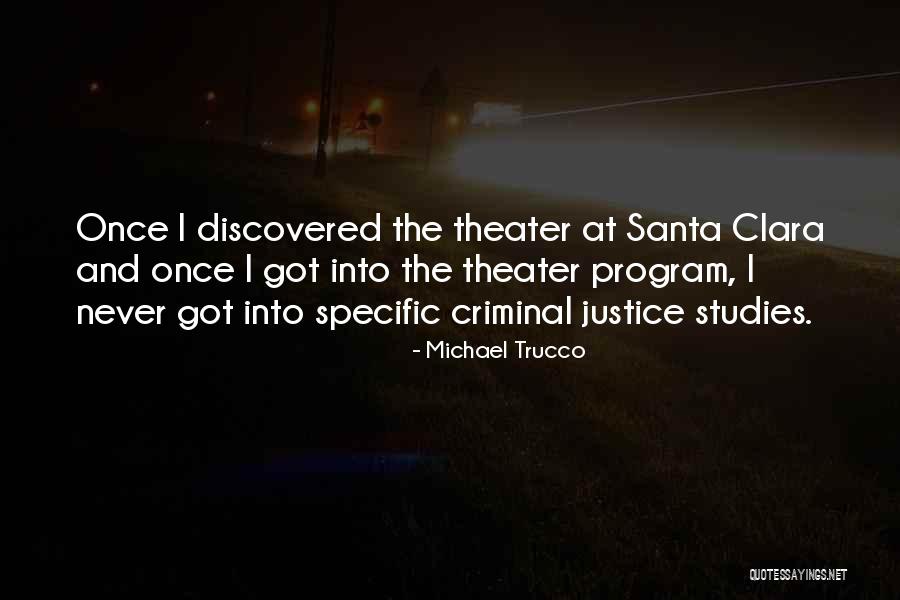 Radecki Komornik Quotes By Michael Trucco Radecki Komornik Quotes By Michael Trucco
