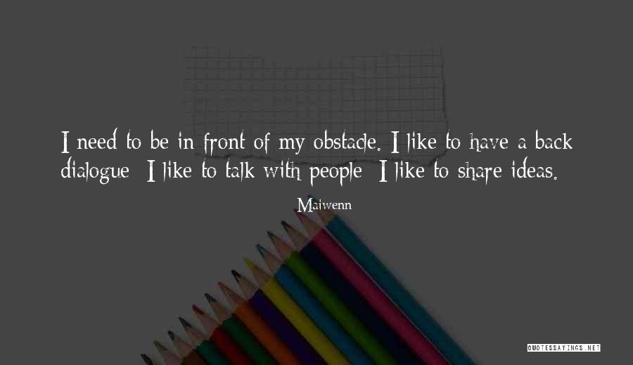 Radejna Quotes By Maiwenn Radejna Quotes By Maiwenn
