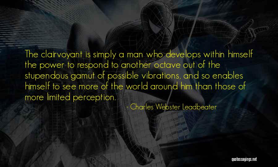 Radell Andrews Quotes By Charles Webster Leadbeater Radell Andrews Quotes By Charles Webster Leadbeater