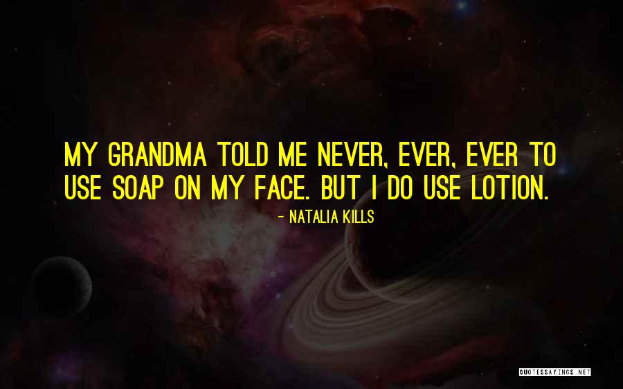 Radell Andrews Quotes By Natalia Kills