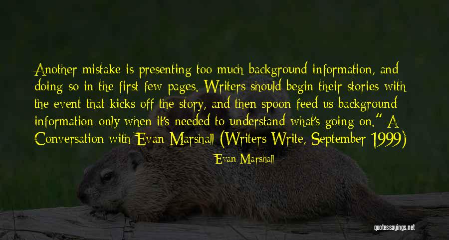 Rademakers Quotes By Evan Marshall Rademakers Quotes By Evan Marshall