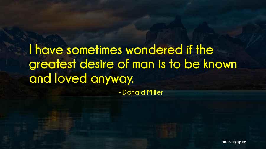 Raden Saleh Quotes By Donald Miller Raden Saleh Quotes By Donald Miller