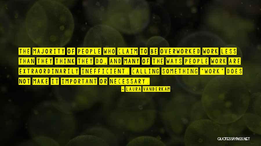 Radena Salmon Quotes By Laura Vanderkam Radena Salmon Quotes By Laura Vanderkam