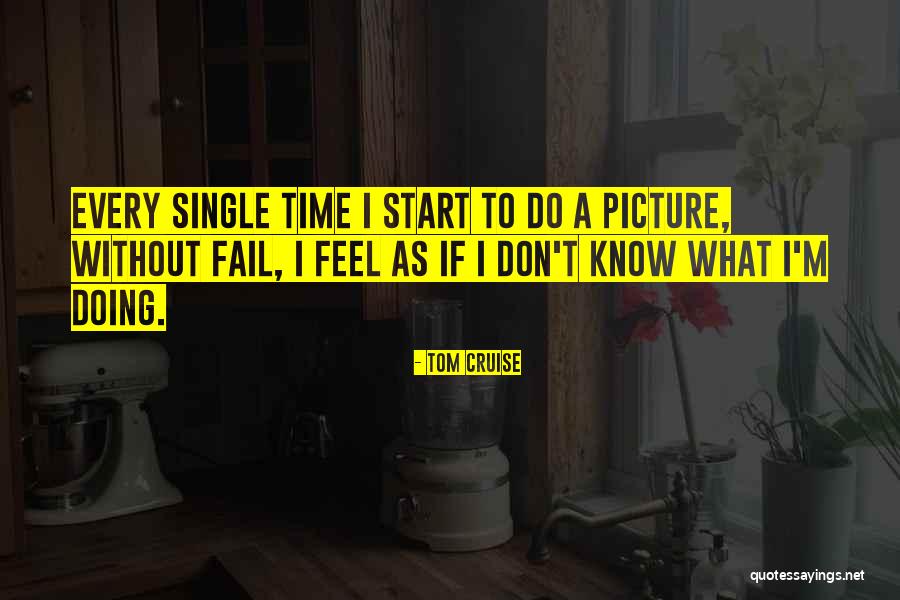 Radetic Adam Quotes By Tom Cruise Radetic Adam Quotes By Tom Cruise