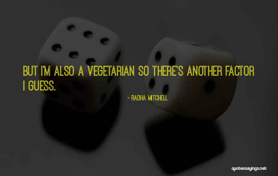 Radha Mitchell Quotes 1280298 Radha Mitchell Quotes 1280298