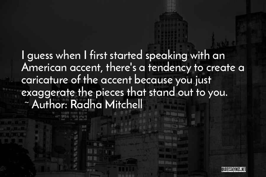 Radha Mitchell Quotes 536465
