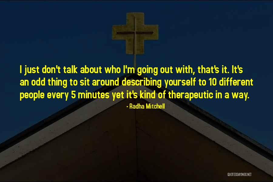Radha Mitchell Quotes 950626 Radha Mitchell Quotes 950626
