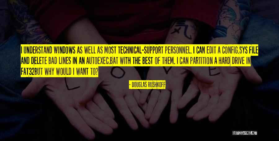 Radhakant Bajpai Quotes By Douglas Rushkoff Radhakant Bajpai Quotes By Douglas Rushkoff