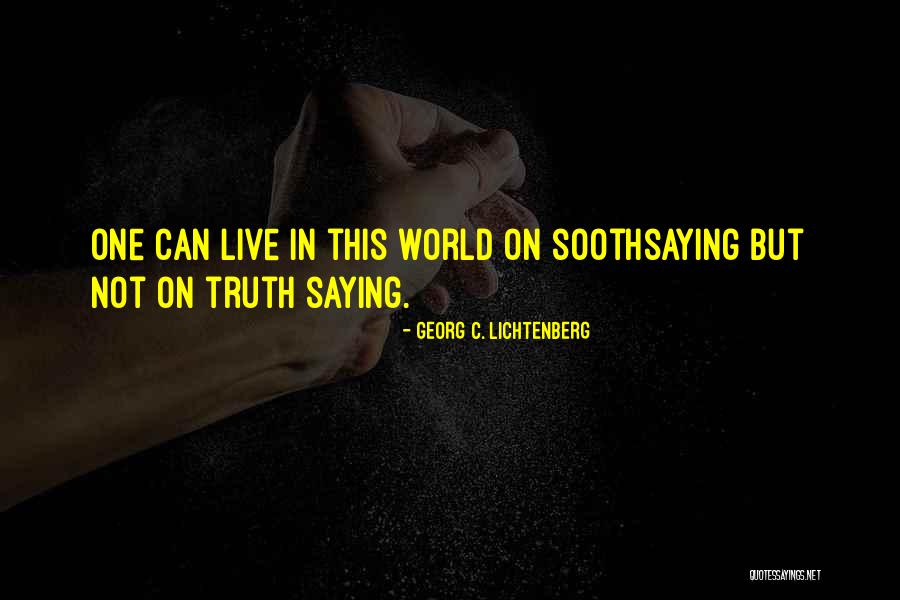 Radhakant Padhi Quotes By Georg C. Lichtenberg Radhakant Padhi Quotes By Georg C. Lichtenberg